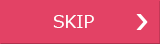 SKIP